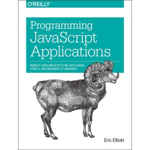 O'Reilly Media Programming Javascript Applications O'Reilly Media Programming Javascript Applications