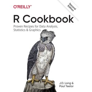 O'Reilly Media R Cookbook : Proven Recipes For Data Analysis, Statistics, And Graphics O'Reilly Media R Cookbook : Proven Recipes For Data Analysis, Statistics, And Graphics