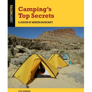 Rowman & Littlefield Camping'S Top Secrets Rowman & Littlefield Camping'S Top Secrets
