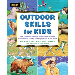 Rowman & Littlefield Outdoor Skills For Kids Rowman & Littlefield Outdoor Skills For Kids