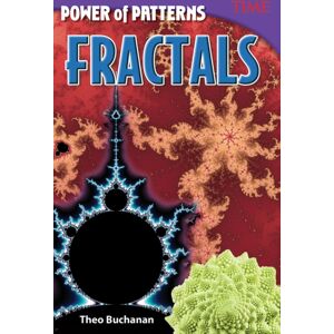 Teacher Created Materials, Inc Power Of Patterns: Fractals Teacher Created Materials, Inc Power Of Patterns: Fractals