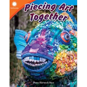 Teacher Created Materials, Inc Piecing Art Together Teacher Created Materials, Inc Piecing Art Together