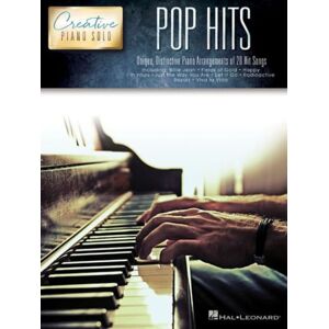 Hal Leonard Corporation Pop Hits - Creative Piano Solo : , Distinctive Piano Arrangements Of 20 Hit Songs Hal Leonard Corporation Pop Hits - Creative Piano Solo : , Distinctive Piano Arrangements Of 20 Hit Songs