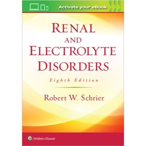 Lippincott Williams and Wilkins Renal And Electrolyte Disorders Lippincott Williams and Wilkins Renal And Electrolyte Disorders