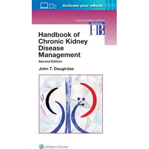 Lippincott Williams and Wilkins Handbook Of Chronic Kidney Disease Management Lippincott Williams and Wilkins Handbook Of Chronic Kidney Disease Management