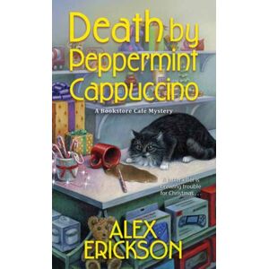 Kensington Publishing Death By Peppermint Cappuccino Kensington Publishing Death By Peppermint Cappuccino