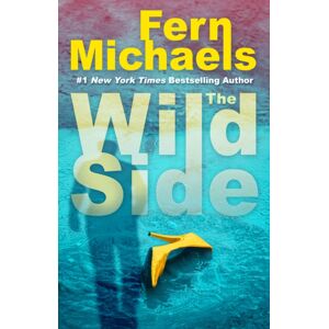 Kensington Publishing The Wild Side : A Gripping Novel Of Suspense Kensington Publishing The Wild Side : A Gripping Novel Of Suspense