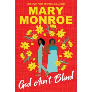 Kensington Publishing God Ain'T Blind Kensington Publishing God Ain'T Blind