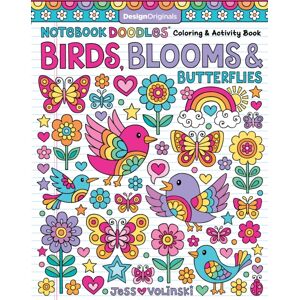 Design Originals Notebook Doodles Birds, Blooms And Butterflies : Coloring & Activity Book Design Originals Notebook Doodles Birds, Blooms And Butterflies : Coloring & Activity Book