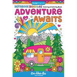 Design Originals Notebook Doodles Adventure Awaits : Coloring And Activity Book Design Originals Notebook Doodles Adventure Awaits : Coloring And Activity Book