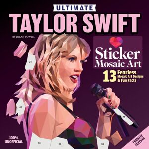 Design Originals Ultimate Taylor Swift Sticker Mosaic Art : 13 Fearless Mosaic Art Designs & Fun Facts Design Originals Ultimate Taylor Swift Sticker Mosaic Art : 13 Fearless Mosaic Art Designs & Fun Facts