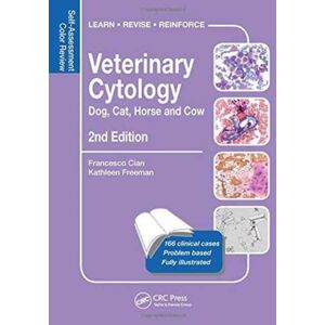 Taylor & Francis Inc Veterinary Cytology : Dog, Cat, Horse And Cow: Self-Assessment Color Review, Second Edition Taylor & Francis Inc Veterinary Cytology : Dog, Cat, Horse And Cow: Self-Assessment Color Review, Second Edition