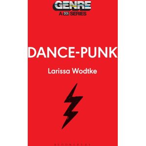 Bloomsbury Publishing Plc Dance-Punk Bloomsbury Publishing Plc Dance-Punk