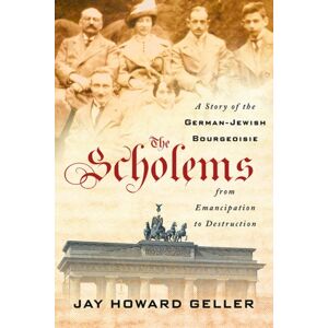 Cornell University Press The Scholems : A Story Of The German-Jewish Bourgeoisie From Emancipation To Destruction Cornell University Press The Scholems : A Story Of The German-Jewish Bourgeoisie From Emancipation To Destruction