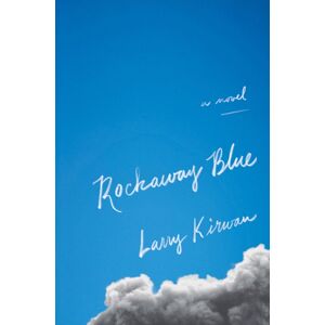 Cornell University Press Rockaway Blue : A Novel Cornell University Press Rockaway Blue : A Novel