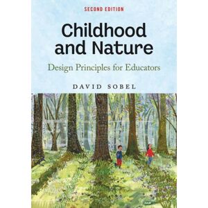 Cornell University Press Childhood And Nature : Design Principles For Educators Cornell University Press Childhood And Nature : Design Principles For Educators