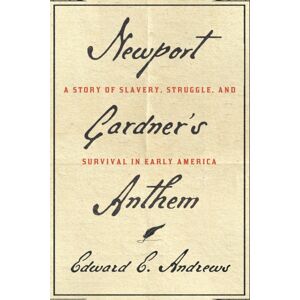 Cornell University Press port Gardner'S Anthem : A Story Of Slavery, Struggle, And Survival In Early America Cornell University Press port Gardner'S Anthem : A Story Of Slavery, Struggle, And Survival In Early America