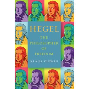 Stanford University Press Hegel : The Philosopher Of Freedom Stanford University Press Hegel : The Philosopher Of Freedom