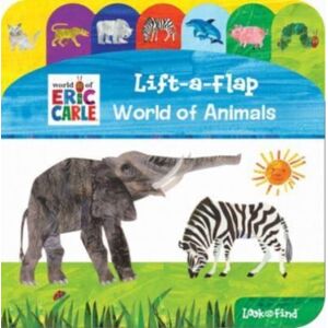Phoenix International Publications, Incorporated World Of Eric Carle: World Of Animals Lift-A-Flap Look And Find Phoenix International Publications, Incorporated World Of Eric Carle: World Of Animals Lift-A-Flap Look And Find