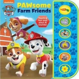 Phoenix International Publications, Incorporated Nickelodeon Paw Patrol Pawsome Farm Friends Sound Book Phoenix International Publications, Incorporated Nickelodeon Paw Patrol Pawsome Farm Friends Sound Book