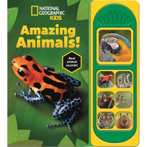 Phoenix International Publications, Incorporated National Geographic Kids: Amazing Animals! Sound Book Phoenix International Publications, Incorporated National Geographic Kids: Amazing Animals! Sound Book
