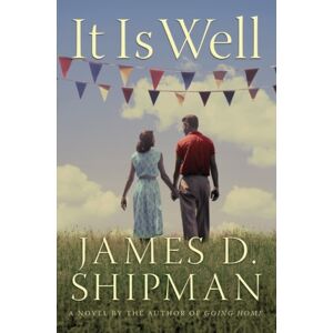 Amazon Publishing It Is Well : A Novel Amazon Publishing It Is Well : A Novel