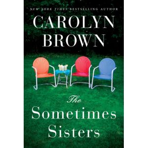 Amazon Publishing The Sometimes Sisters Amazon Publishing The Sometimes Sisters