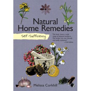 IMM Lifestyle Books Self-Sufficiency: Natural Home Remedies IMM Lifestyle Books Self-Sufficiency: Natural Home Remedies