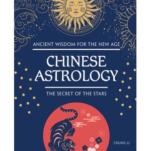 IMM Lifestyle Books Chinese Astrology : The Secret Of The Stars IMM Lifestyle Books Chinese Astrology : The Secret Of The Stars