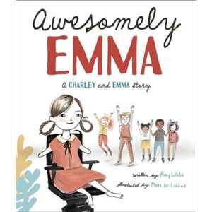 Augsburg Fortress Publishers Awesomely Emma : A Charley And Emma Story Augsburg Fortress Publishers Awesomely Emma : A Charley And Emma Story