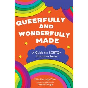 Augsburg Fortress Publishers Queerfully And Wonderfully Made : A Guide For Lgbtq+ Christian Teens Augsburg Fortress Publishers Queerfully And Wonderfully Made : A Guide For Lgbtq+ Christian Teens