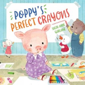 Augsburg Fortress Publishers Poppy'S Perfect Crayons Augsburg Fortress Publishers Poppy'S Perfect Crayons