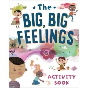 Augsburg Fortress Publishers The Big, Big Feelings Activity Book Augsburg Fortress Publishers The Big, Big Feelings Activity Book