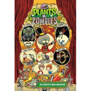 Dark Horse Comics,U.S. Plants Vs. Zombies Volume 9 : The Greatest Show Unearthed Dark Horse Comics,U.S. Plants Vs. Zombies Volume 9 : The Greatest Show Unearthed