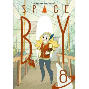 Dark Horse Comics,U.S. Stephen Mccranie'S Space Boy Volume 8 Dark Horse Comics,U.S. Stephen Mccranie'S Space Boy Volume 8