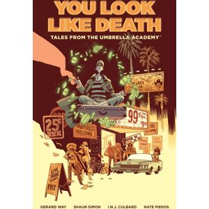 Dark Horse Comics,U.S. Tales From The Umbrella Academy: You Look Like Death Vol. 1 Dark Horse Comics,U.S. Tales From The Umbrella Academy: You Look Like Death Vol. 1