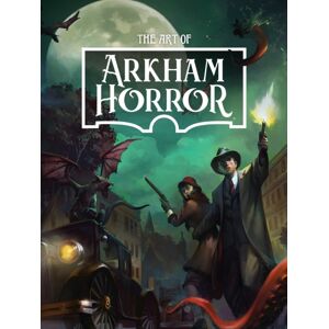 Dark Horse Comics,U.S. The Art Of Arkham Horror Dark Horse Comics,U.S. The Art Of Arkham Horror