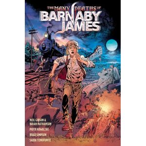 Dark Horse Comics,U.S. The Many Deaths Of Barnaby James Dark Horse Comics,U.S. The Many Deaths Of Barnaby James
