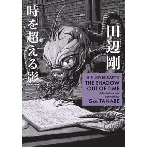 Dark Horse Comics,U.S. H.P. Lovecraft'S The Shadow Out Of Time (Manga) Dark Horse Comics,U.S. H.P. Lovecraft'S The Shadow Out Of Time (Manga)