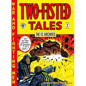 Dark Horse Comics,U.S. The Ec Archives: Two-Fisted Tales Volume 2 Dark Horse Comics,U.S. The Ec Archives: Two-Fisted Tales Volume 2