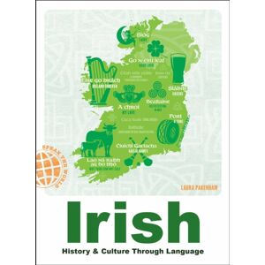 Adams Media Corporation Irish : History & Culture Through Language Adams Media Corporation Irish : History & Culture Through Language