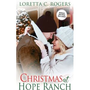 Wild Rose Press Christmas At Hope Ranch Wild Rose Press Christmas At Hope Ranch