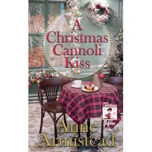 Wild Rose Press A Christmas Cannoli Kiss Wild Rose Press A Christmas Cannoli Kiss