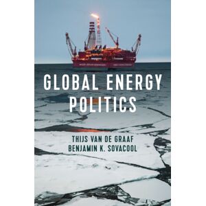 John Wiley and Sons Ltd Global Energy Politics John Wiley and Sons Ltd Global Energy Politics