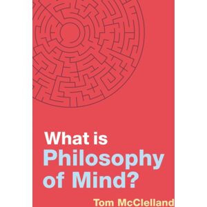 John Wiley and Sons Ltd What Is Philosophy Of Mind? John Wiley and Sons Ltd What Is Philosophy Of Mind?