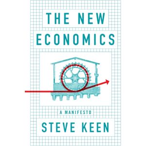 John Wiley and Sons Ltd The Economics : A Manifesto John Wiley and Sons Ltd The Economics : A Manifesto