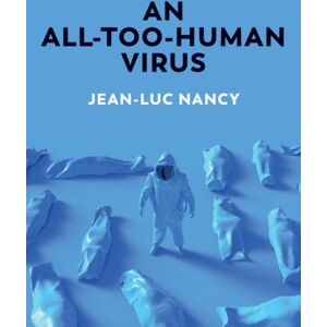 John Wiley and Sons Ltd An All-Too-Human Virus John Wiley and Sons Ltd An All-Too-Human Virus