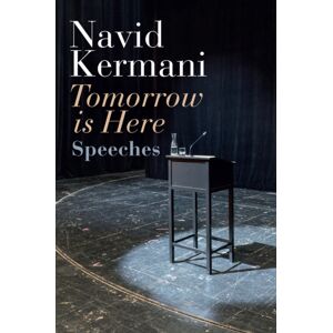 John Wiley and Sons Ltd Tomorrow Is Here : Speeches John Wiley and Sons Ltd Tomorrow Is Here : Speeches