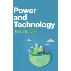 John Wiley and Sons Ltd Power And Technology : A Theory Of Social, Technical And Natural Power John Wiley and Sons Ltd Power And Technology : A Theory Of Social, Technical And Natural Power