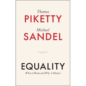 John Wiley and Sons Ltd Equality : What It Means And Why It Matters John Wiley and Sons Ltd Equality : What It Means And Why It Matters